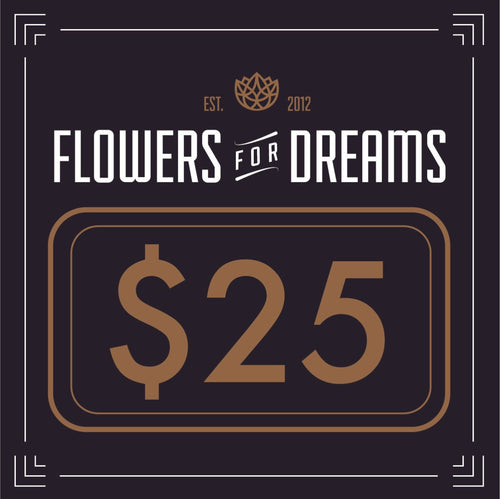 Flowers for Dreams Virtual Gift Card - Flowers for Dreams